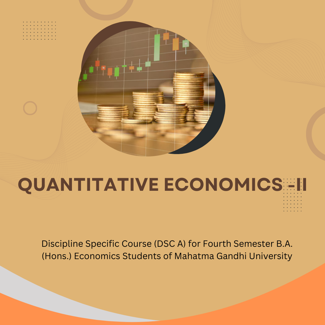 Quantitative Economics - II (Major)